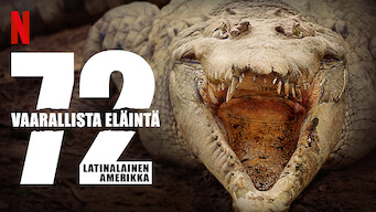 72 vaarallista eläintä: Latinalainen Amerikka (2017)
