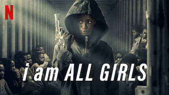 I Am All Girls (2021)