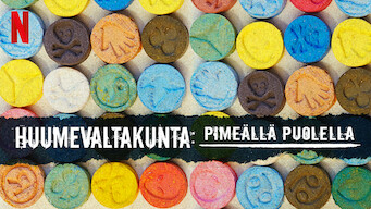 Huumevaltakunta: Pimeällä puolella (2019)