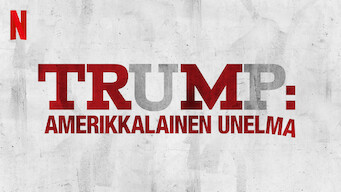 Trump: Amerikkalainen unelma (2018)