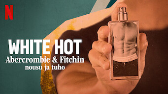 White Hot: Abercrombie & Fitchin nousu ja tuho (2022)