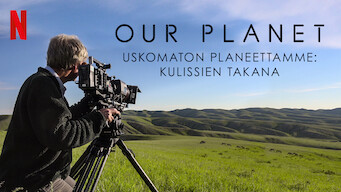 Our Planet – Uskomaton planeettamme: Kulissien takana (2019)