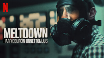 Meltdown: Harrisburgin onnettomuus (2022)