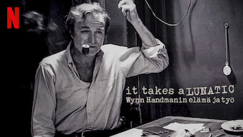 It Takes a Lunatic – Wynn Handmanin elämä ja työ (2019)