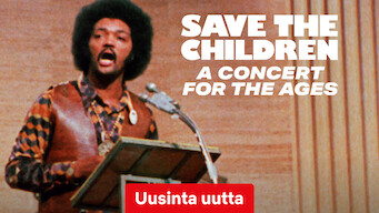 Save the Children: A Concert for the Ages (2023)