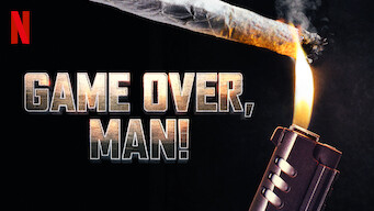 Game Over, Man! (2018)