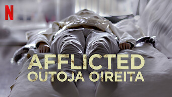 Afflicted – Outoja oireita (2018)