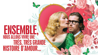 Ensemble, nous allons vivre une très, très grande histoire d'amour... (2009)