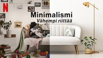 Minimalismi: Vähempi riittää (2021)