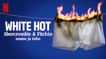 White Hot: Abercrombie & Fitchin nousu ja tuho (2022)