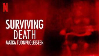 Surviving Death: Matka tuonpuoleiseen (2021)