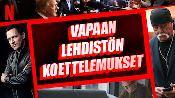 Vapaan lehdistön koettelemukset (2017)